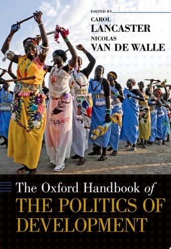 The Oxford Handbook of the Politics of Development (Oxford Handbooks)