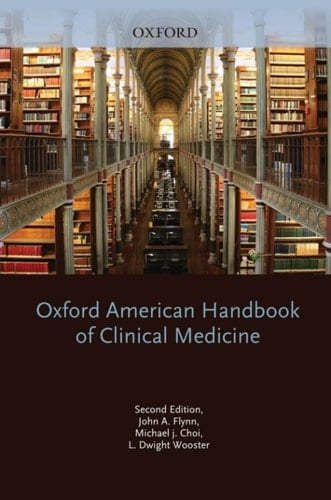 Oxford American Handbook of Clinical Medicine (Oxford American Handbooks of Medicine)