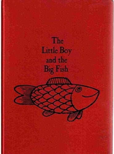 The Little Boy and the Big Fish