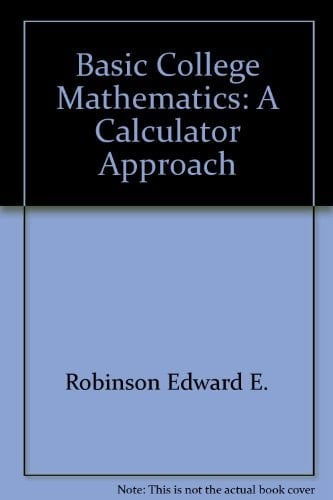 Instructor's manual to accompany Basic college mathematics: A calculator approach