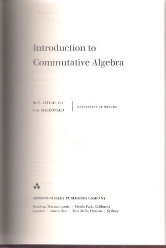 Introduction to Commutative Algebra (Addison-Wesley Series in Mathematics)