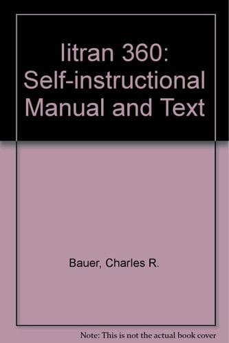 IITRAN/360; self-instructional manual and text