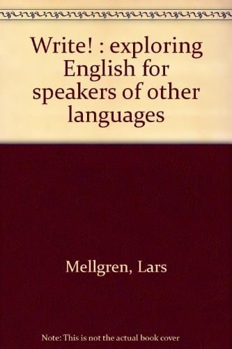 Write! : exploring English for speakers of other languages