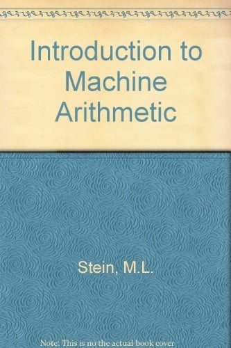 Introduction to Machine Arithmetic