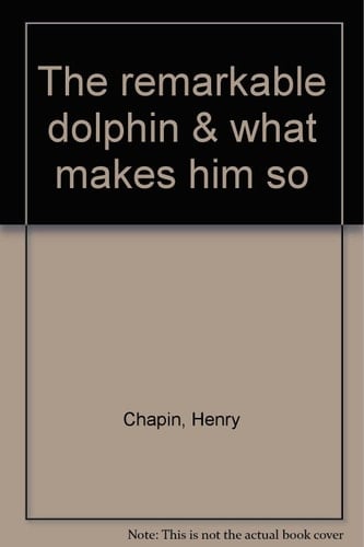 The remarkable dolphin & what makes him so (Young Scott books)