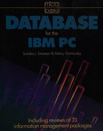 Database for the IBM PC (Micro Computer Books)