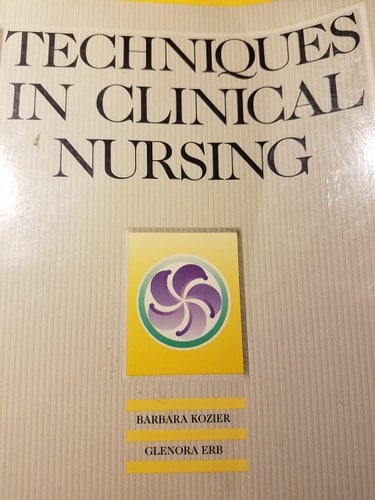 Techniques in Clinical Nursing