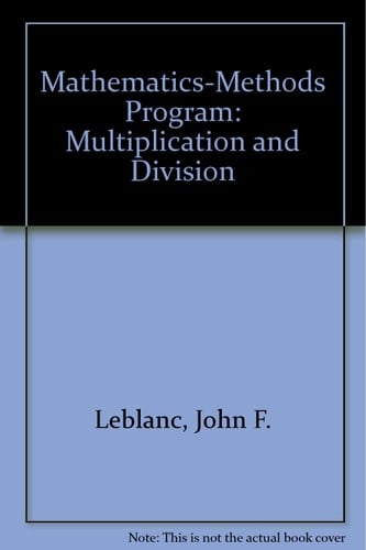Mathematics-Methods Program: Multiplication and Division