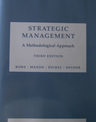 Strategic Management: A Methodological Approach