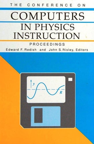 The Conference on Computers in Physics Instruction: Proceedings