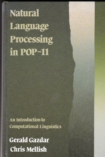 Natural Language Processing in Pop-11: An Introduction to Computational Linguistics