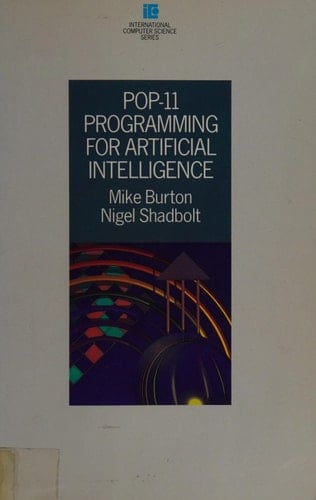 Pop-11 Programming for Artificial Intelligence (International Computer Science Series)