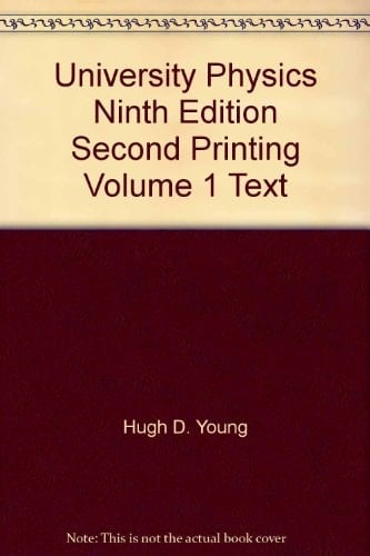 University Physics Ninth Edition Second Printing Volume 1 Text (University Physics)