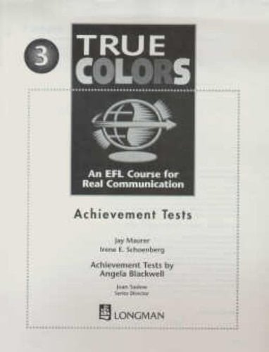 True Colors: An EFL Course for Real Communication: Achievement Tests 3