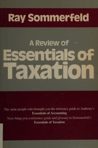 A Review of Essentials of Taxation
