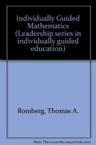 Individually guided mathematics (Leadership series in individually guided education)