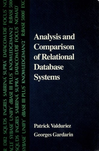 Analysis and Comparison of Relational Database Systems