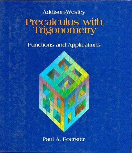 Pre Calculus With Trigonometry