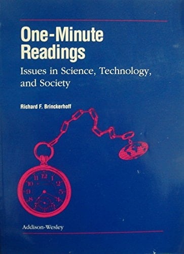 ONE-MINUTE READINGS ISSUES IN SCIENCE, TECHNOLOGY AND SOCIETY STUDENT EDITION (DALE SEYMOUR SCIENCE)