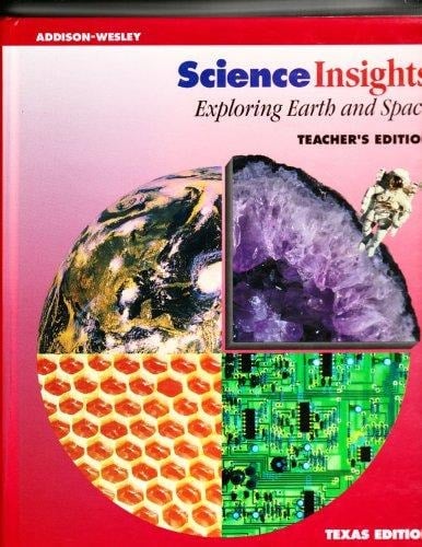 Science Insights Exploring Earth and Space Teacher's Edition