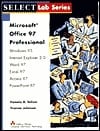 Microsoft Office 97 Professional (Select Lab Series)