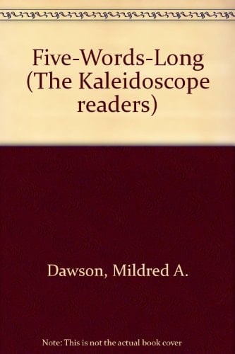 Five-words-long (The Kaleidoscope Readers)