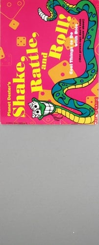 Planet Dexter's Shake, Rattle, and Roll!: Cool Things to Do With Dice (That Grown-Ups Don't Even Know About/Book and Dice)