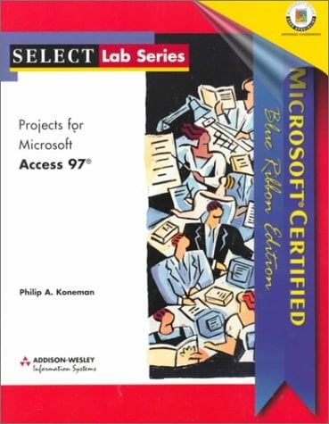 Select: Projects for Microsoft Access 97