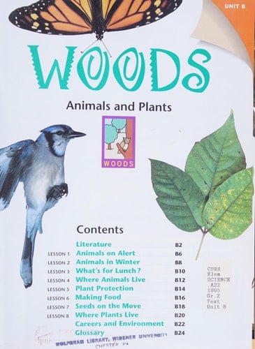 Animals and Plants (Destinations in Science: Woods, Unit B)