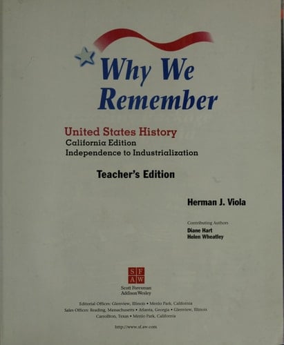 Why We Remember United States History American Revolution to 1914 (Teacher's Ed.)