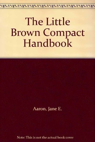 The Little, Brown Compact Handbook