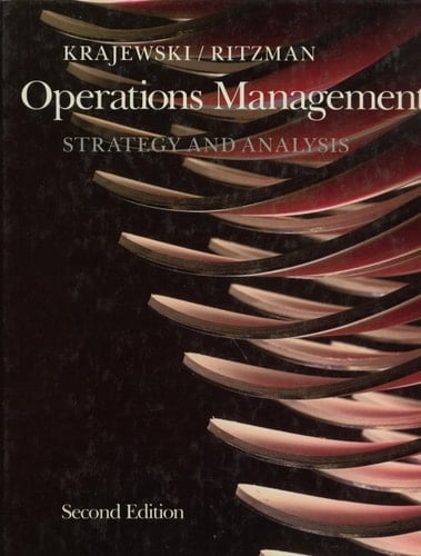 Operations management: Strategy and analysis