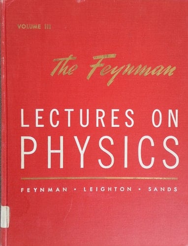 The Feynman Lectures on Physics: Commemorative Issue, Volume 3: Quantum Mechanics