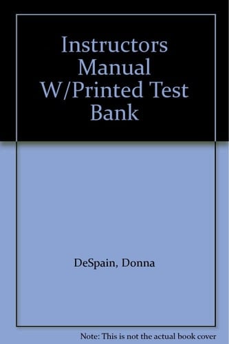 Instructors Manual W/Printed Test Bank
