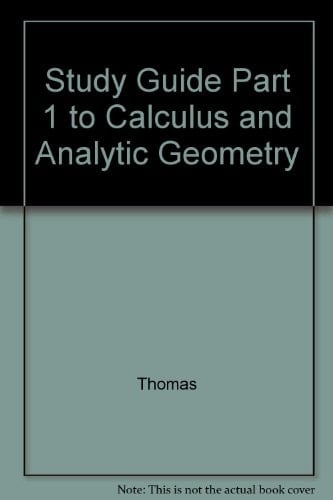 Calculus with Analytic Geometry Student Study Guide, Part 1