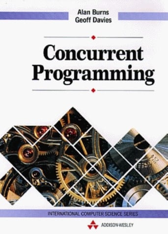 Concurrent Programming (International Computer Science Series)