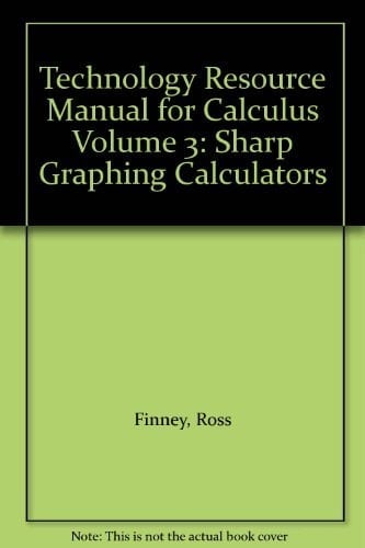 Technology Resource Manual for Calculus Volume 3: Sharp Graphing Calculators
