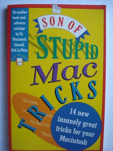 Son of Stupid Mac Tricks