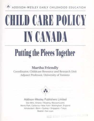 Child care policy in Canada: putting the pieces together