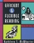 Efficient and Flexible Reading