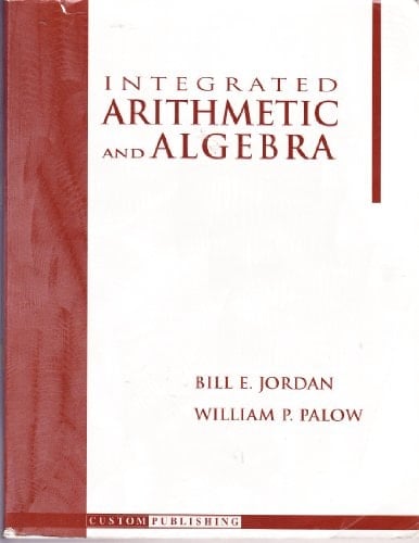 Integrated Arithmetic & Algebra