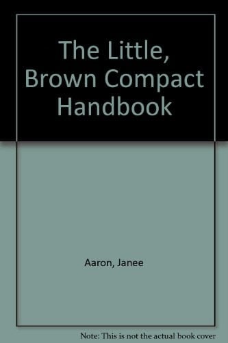 The Little, Brown Compact Handbook