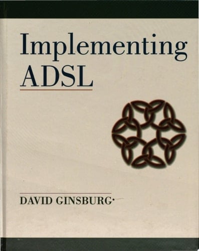 Implementing ADSL