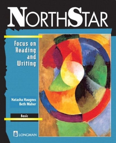 Northstar: Focus on Reading and Writing : Basic