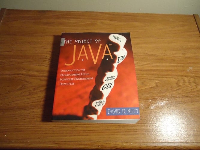 The Object of Java: Introduction to Programming Using Software Engineering Principles, JavaPlace Edition