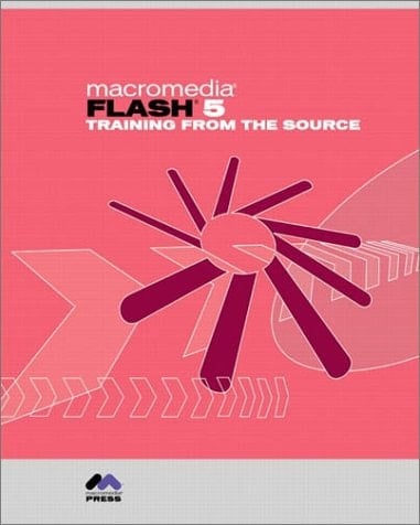Macromedia Flash 5: Training from the Source