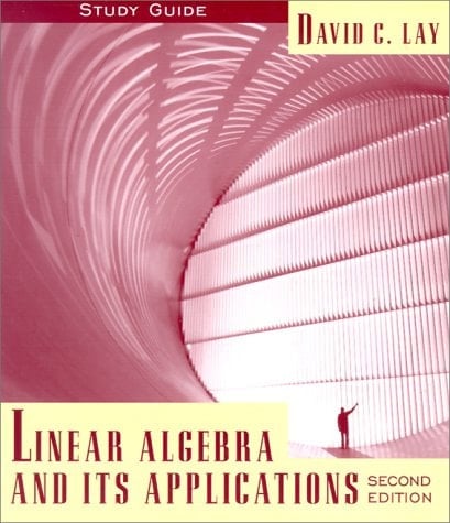 Linear Algebra and Its Applications : Study Guide