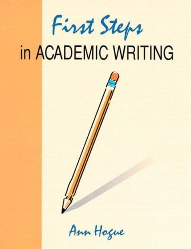 First Steps in Academic Writing (Student Book)