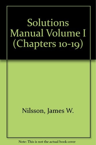 Solutions Manual Volume I (Chapters 10-19)