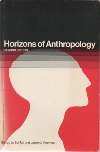 Horizons of Anthropology, 2nd Edition